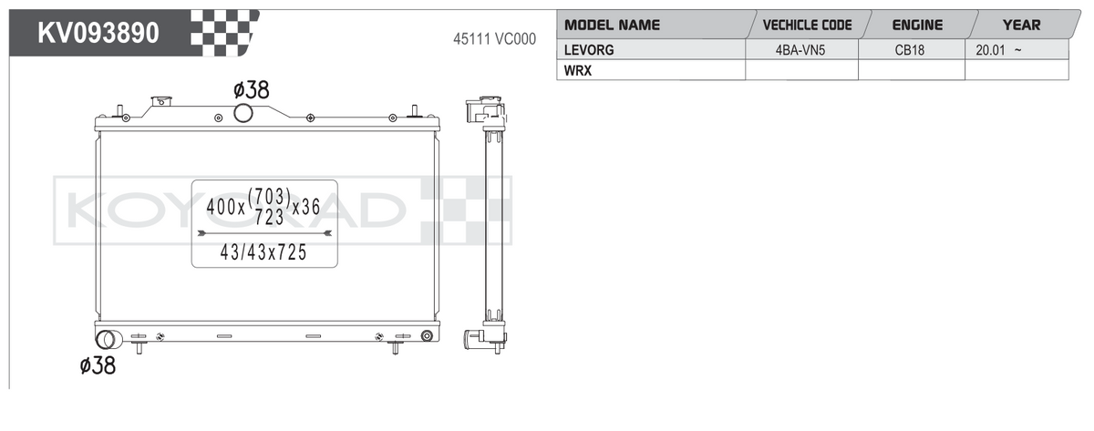 Koyo (Koyorad) Performance Radiator: Subaru WRX VB FA24