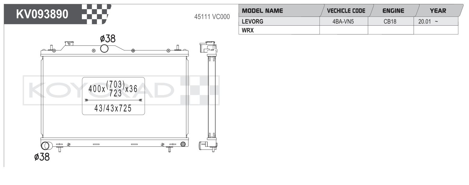 Koyo (Koyorad) Performance Radiator: Subaru WRX VB FA24